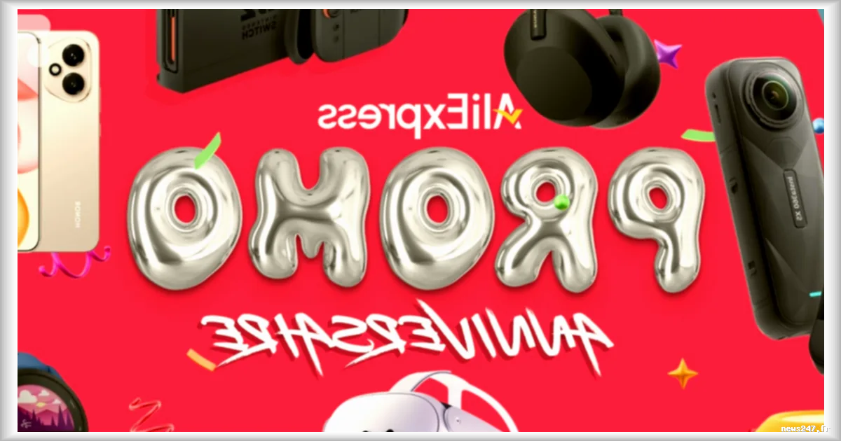 AliExpress lance sa periode anniversaire avec des offres tech exceptionnelles