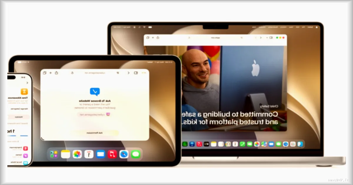 Apple renforce ses outils de contrôle parental avec iOS 27, iPadOS 27 et macOS 27