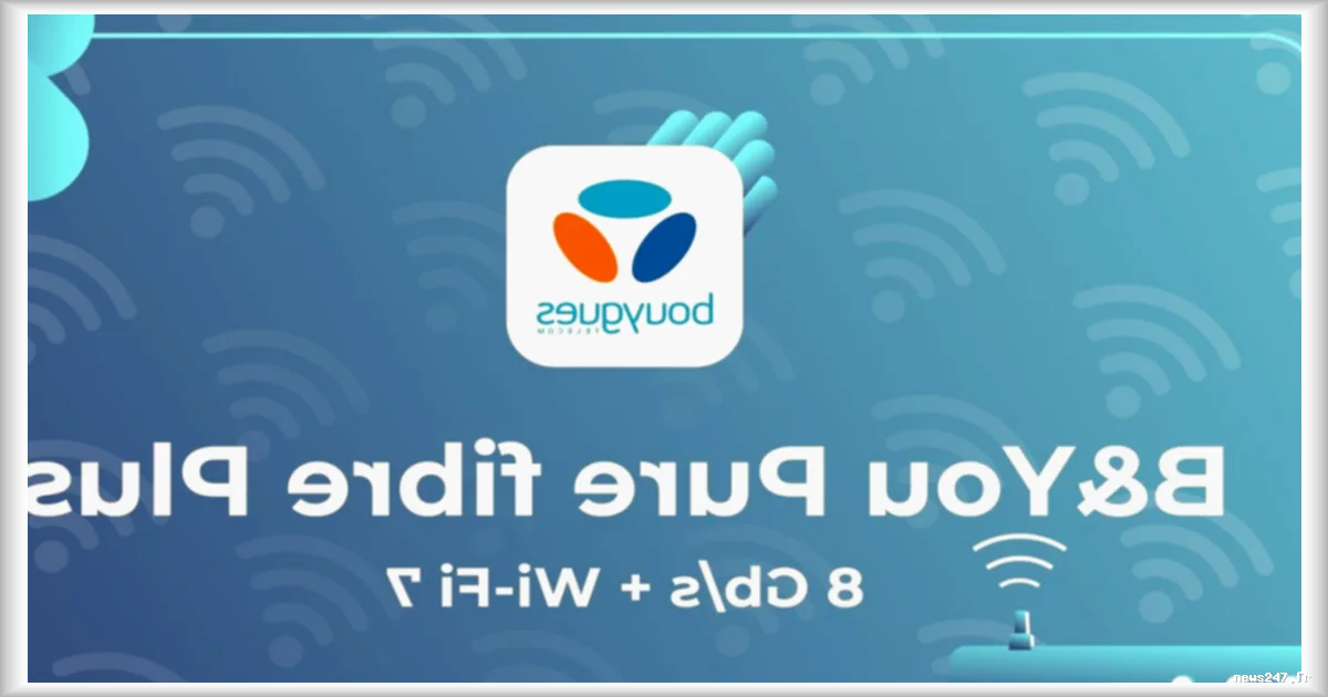B&You lance une offre fibre à 8 Gbit/s avec Wi-Fi 7 à 25,99 €/mois sans engagement