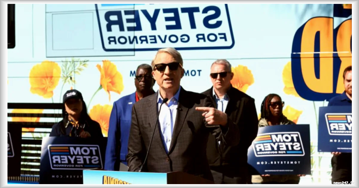 Californie : Tom Steyer, milliardaire progressiste, mise sur la taxation des ultrariches pour sa campagne au poste de gouverneur