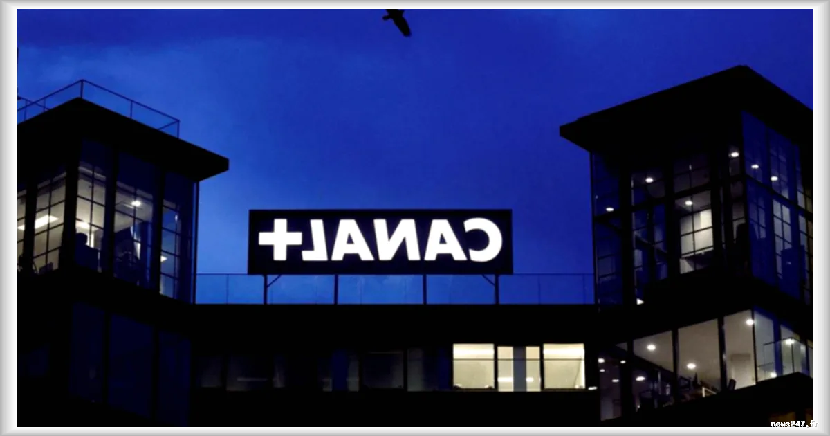 Canal+ affiche une croissance record de 40 % au premier semestre grâce à l’acquisition de MultiChoice
