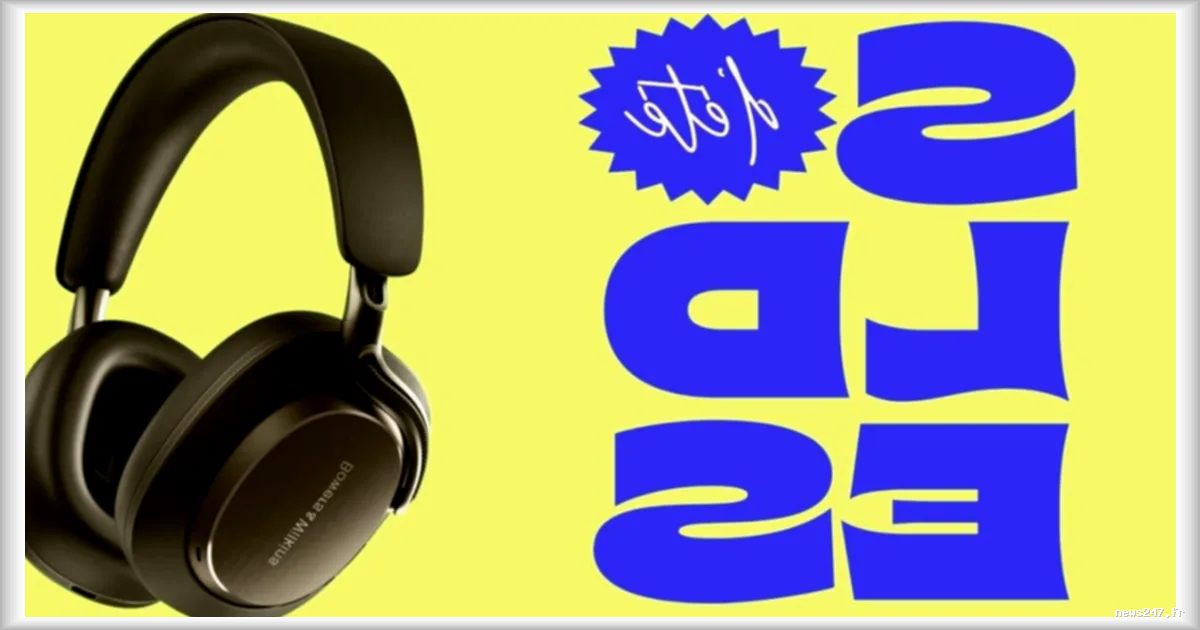 Casque Bowers & Wilkins Px8 S2 : une offre exclusive pour la fin des soldes