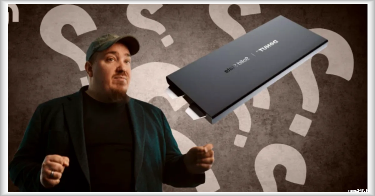 Donut Lab continue de susciter des interrogations avec le troisième test de sa batterie solide