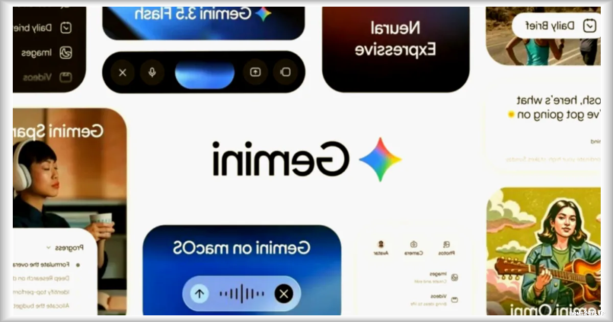 Gemini se refond : interface repensée, vidéo générative et briefing personnalisé au menu