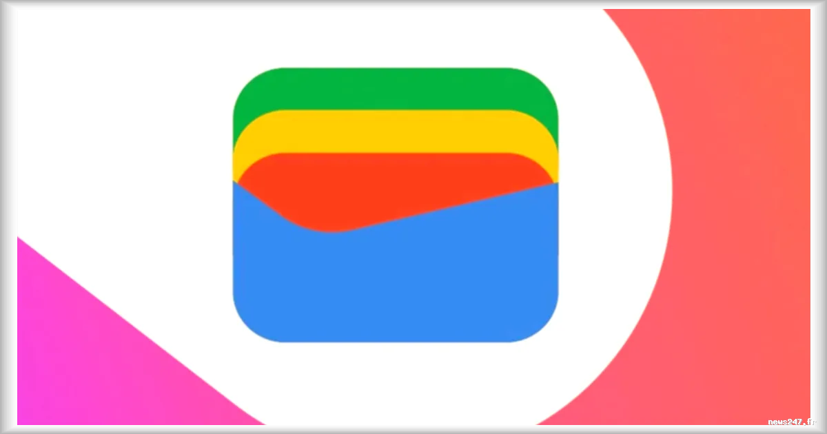 Google Wallet ameliore son interface avec des cartes colorees pour une meilleure lisibilite