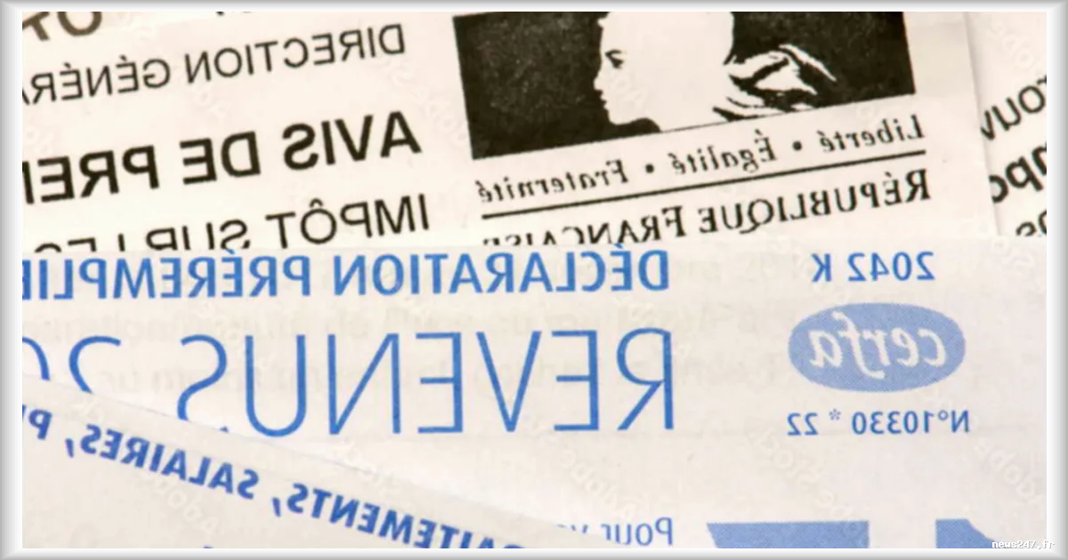 Impôts 2026 : les points essentiels à vérifier avant de valider votre déclaration selon Capital