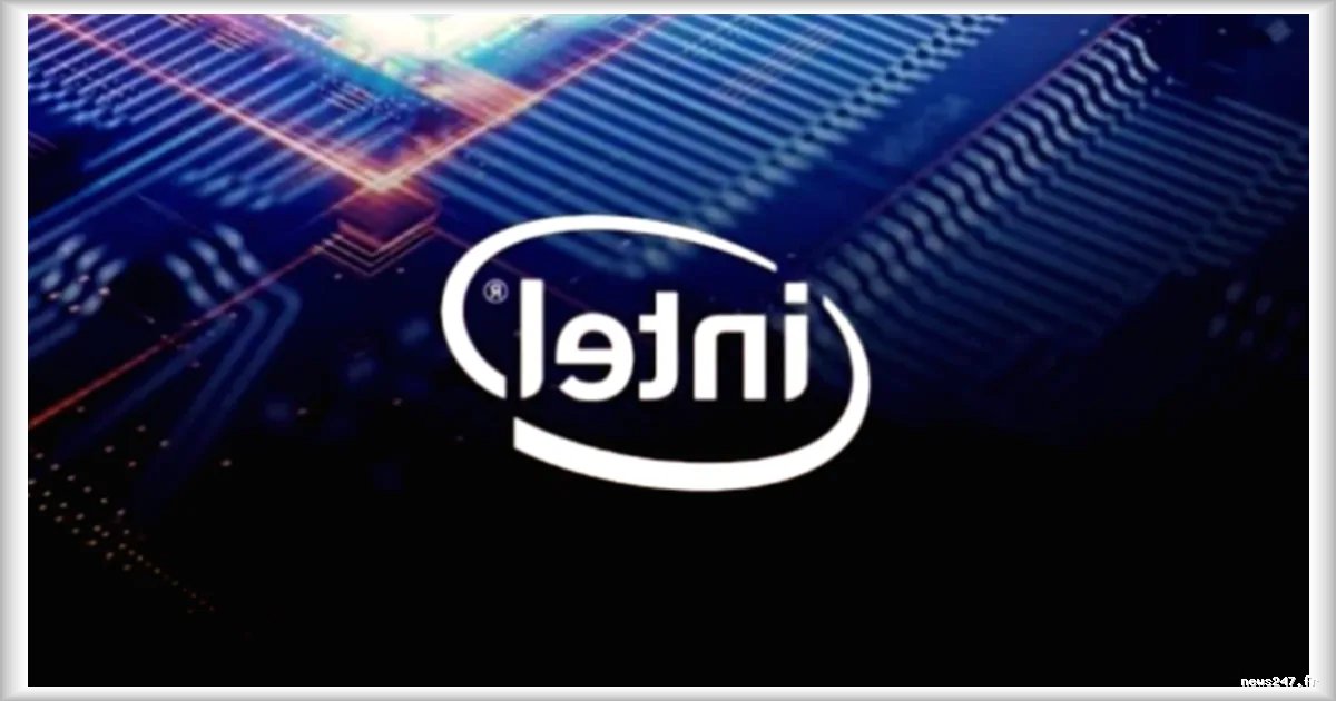 Intel relance la fabrication de processeurs Core 13e et 14e génération pour le marché chinois
