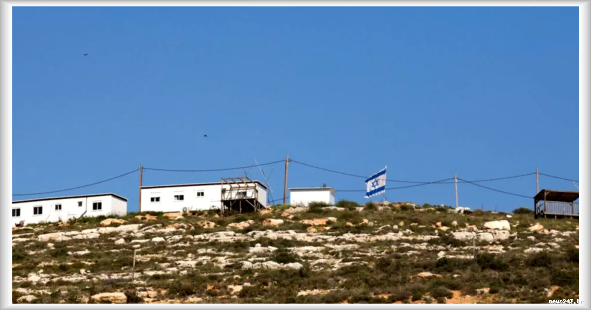 Israël prévoit la création de 34 nouvelles colonies en Cisjordanie, selon une ONG et des médias