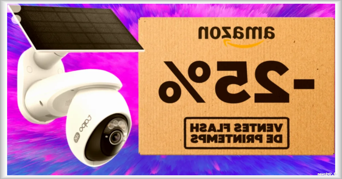 Kit TP-Link avec caméra connectée extérieure 4K et panneau solaire à 119 euros grâce aux ventes flash d'Amazon