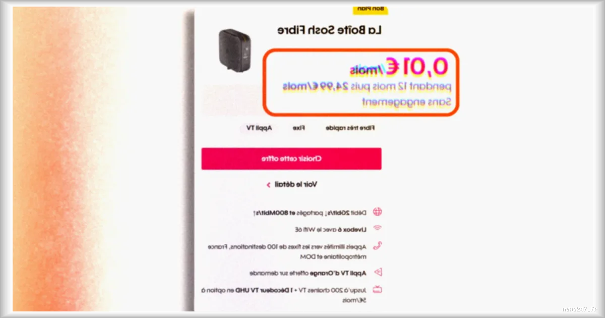 La fibre à 0,01 € par mois ? Les sites d’Orange et de Sosh sont victimes d’un gros bug