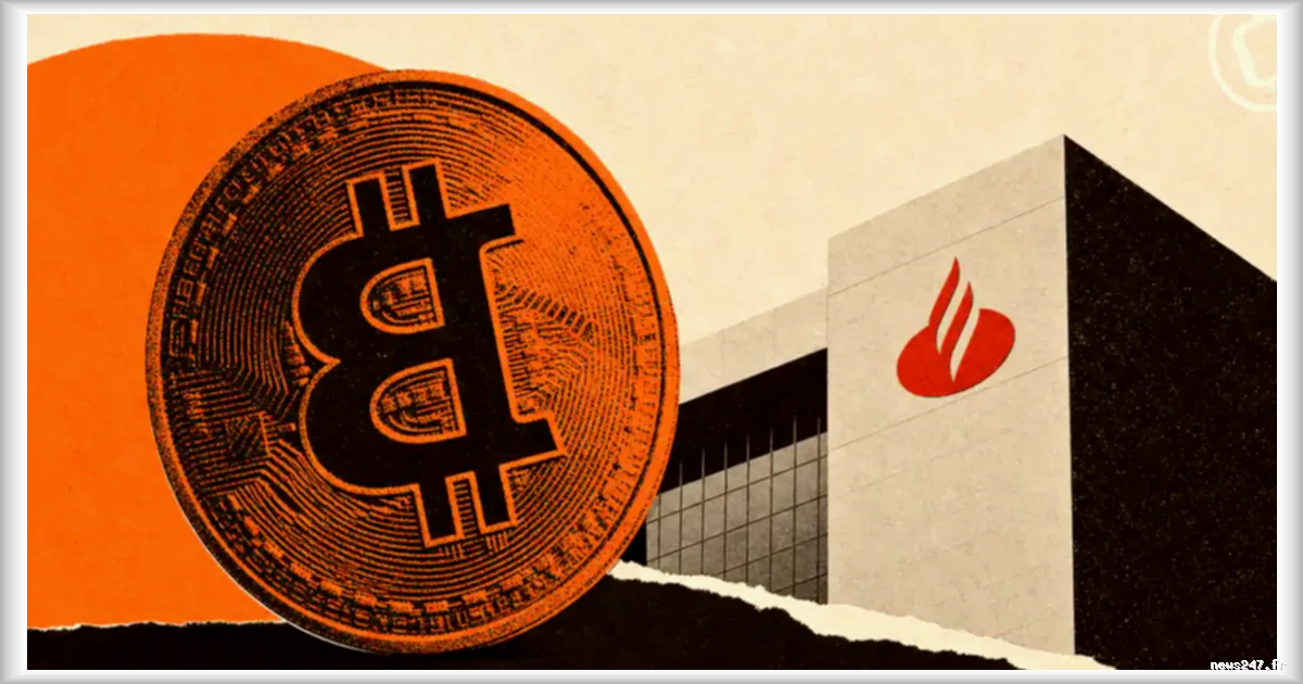 La plus grande banque d'Espagne, Banco Santander, expose 4,3 millions de dollars au Bitcoin via un ETF de BlackRock