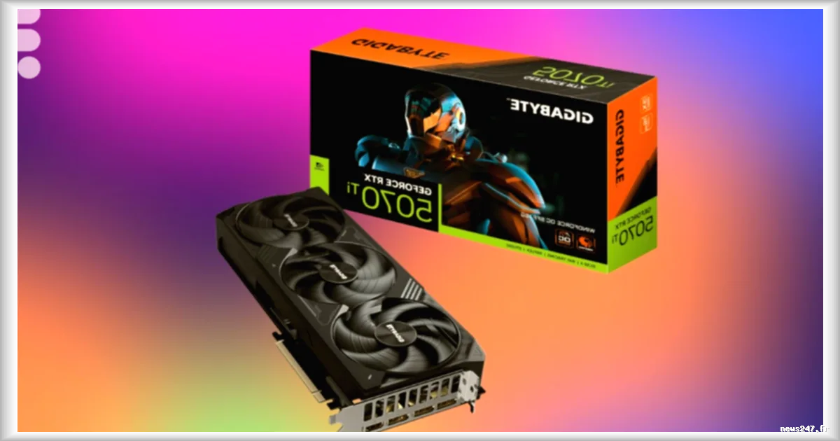 La RTX 5070 de Gigabyte en promotion pour les amateurs de gaming : une affaire à ne pas manquer