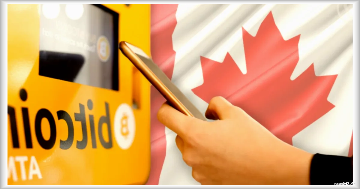 Le Canada propose d'interdire les distributeurs automatiques de cryptomonnaies