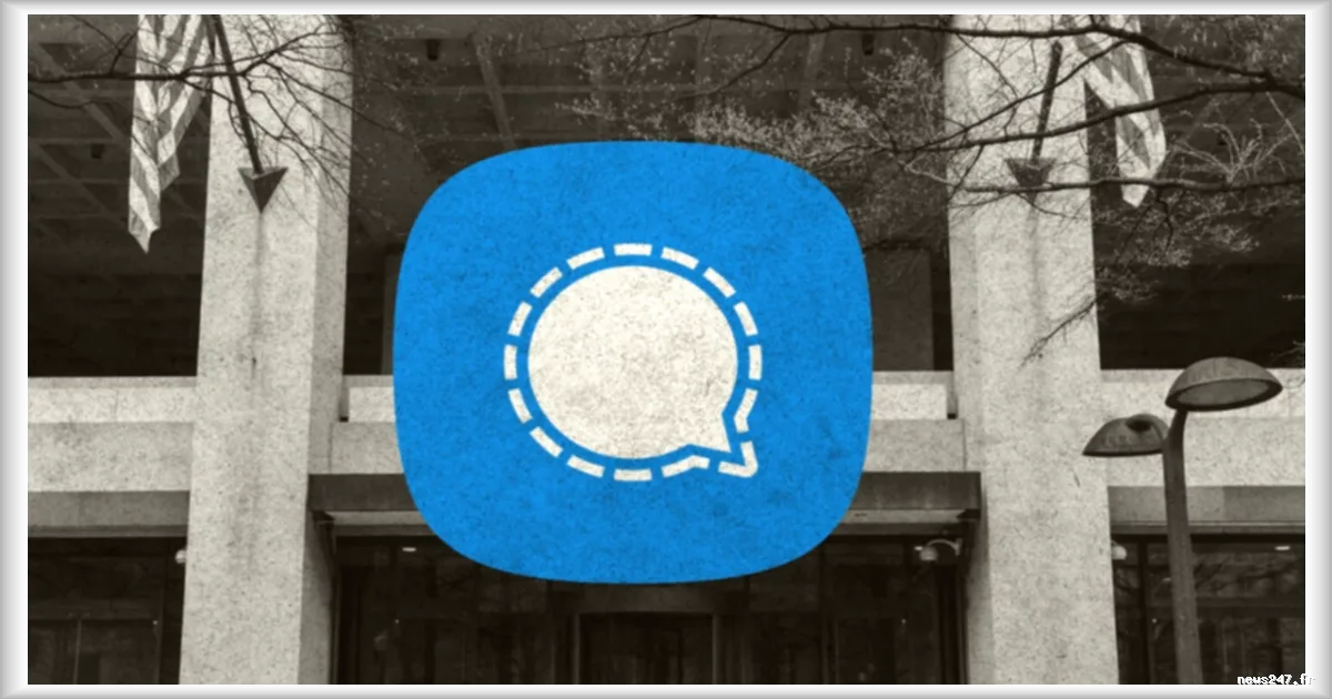 Le FBI parvient à récupérer des messages Signal supprimés malgré la désinstallation de l'application