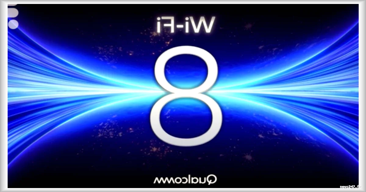 Le passage au Wi-Fi 8 nécessite un changement de matériel