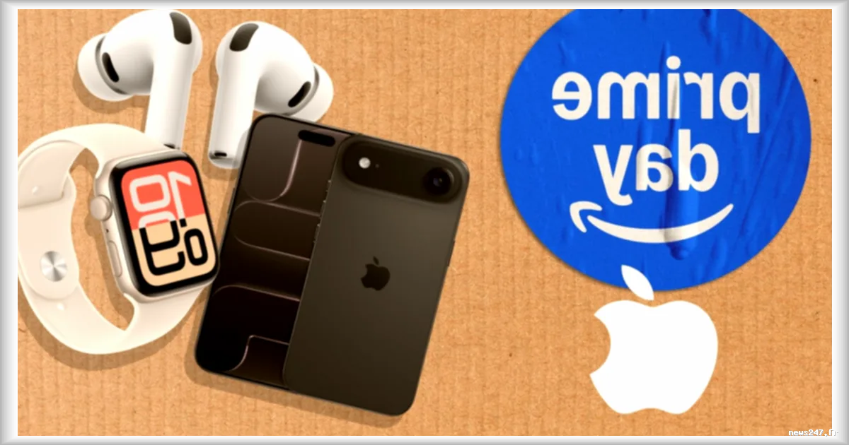 Le Prime Day d'Amazon : des promotions exceptionnelles sur les produits Apple