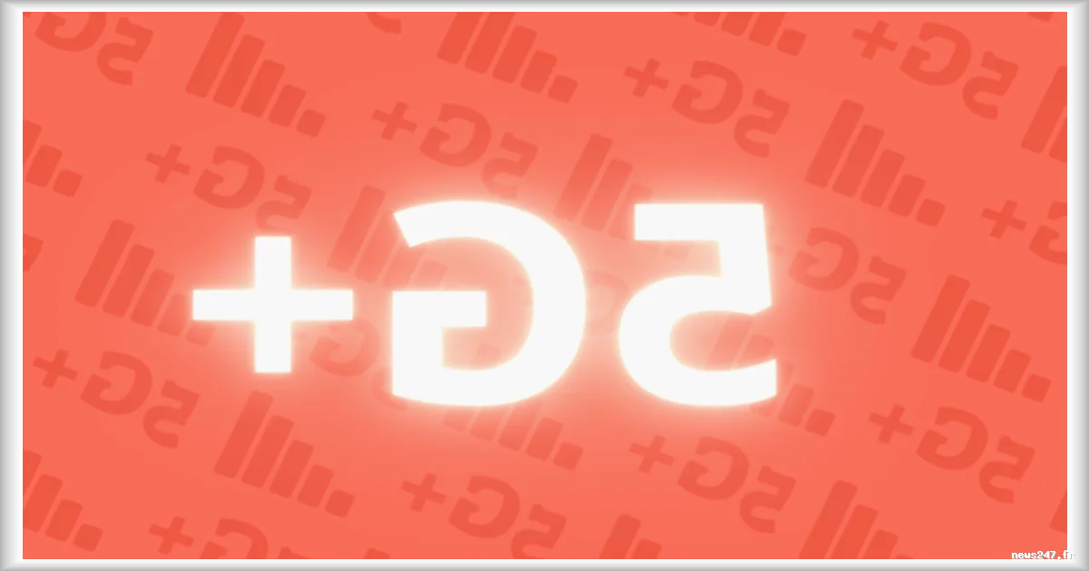 Les forfaits compatibles avec la 5G+ chez SFR, Free, Orange et Bouygues