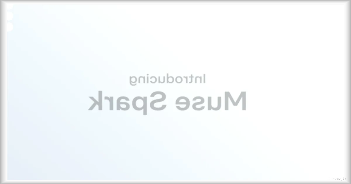 Meta lance Muse Spark : Mark Zuckerberg mise sur une superintelligence personnelle pour rivaliser avec OpenAI et Google