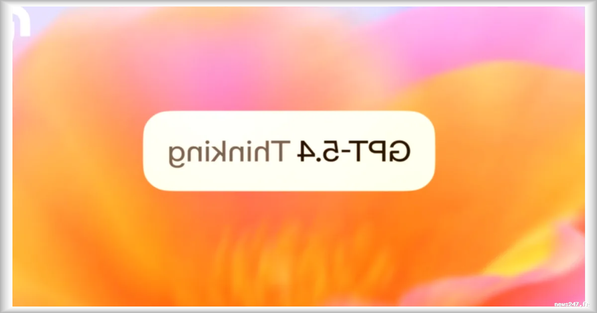 OpenAI lance GPT-5.4 pour concurrencer Gemini et Claude Opus