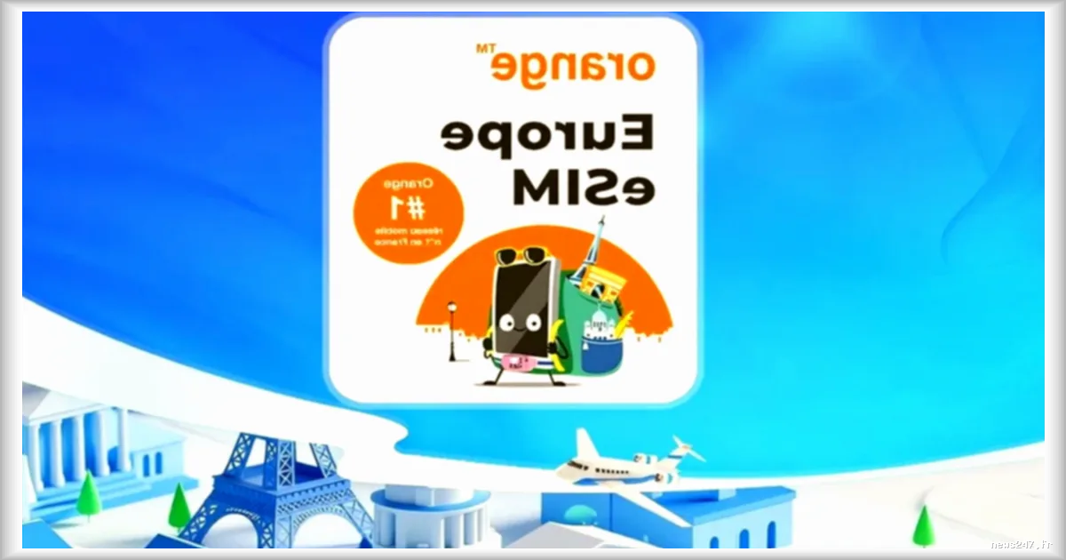 Orange Travel propose ses eSIM sur Trip.com : une offre encore limitée pour les voyageurs