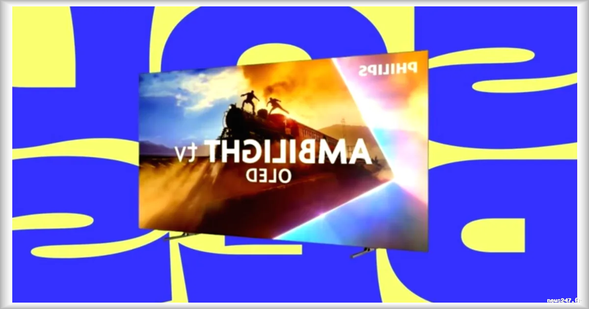 Philips 55OLED760 : un téléviseur OLED 55 pouces à 144 Hz et Ambilight disponible à moins de 700 € pendant les soldes d’été