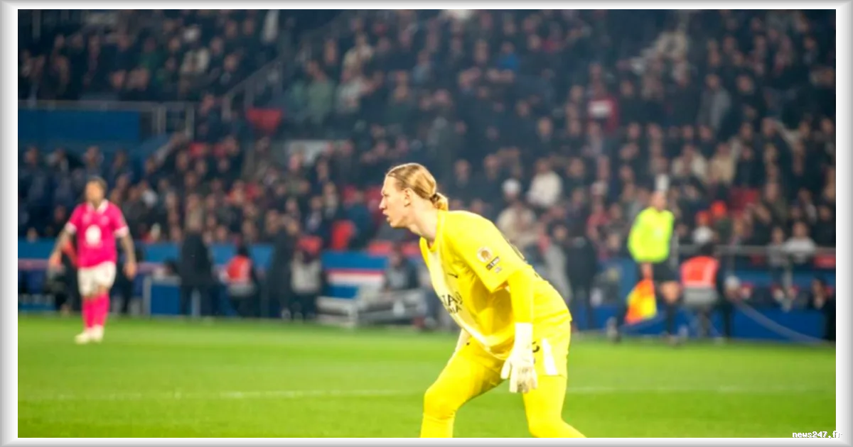 PSG : Matvey Safonov sous pression après une prestation ratée avant Liverpool