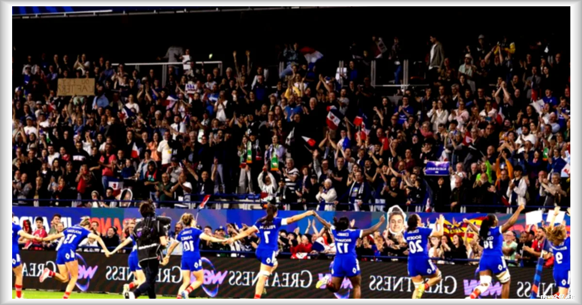 Records d'affluence et d'audience battus au Tournoi des Six Nations féminin