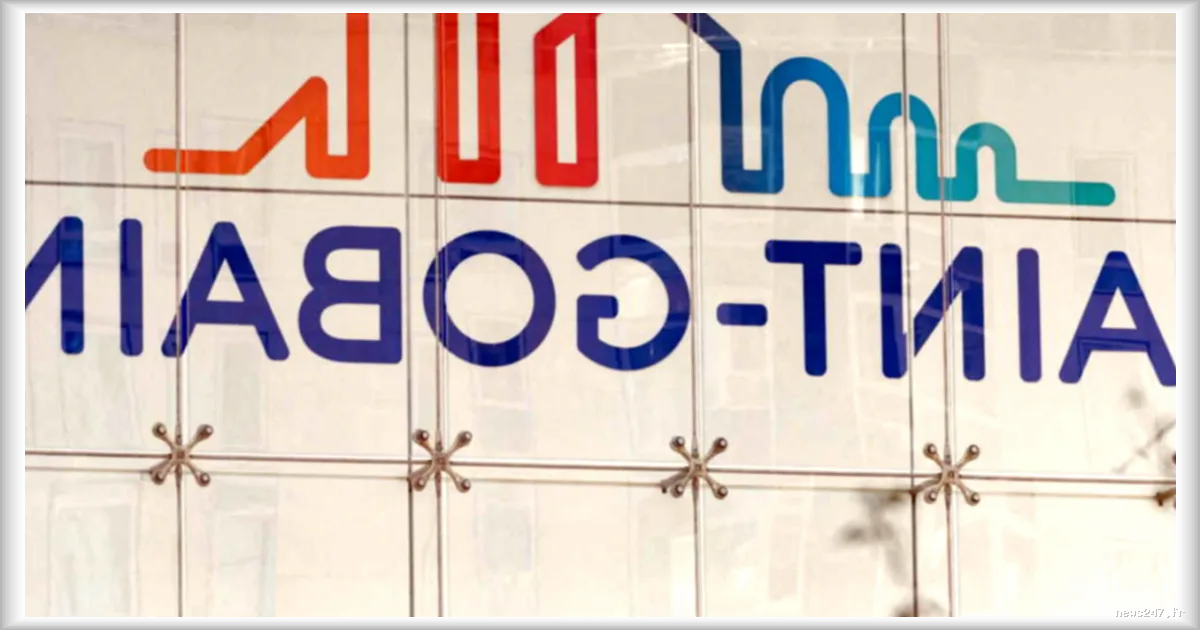 Saint-Gobain en Bourse : un géant des matériaux de construction bien positionné face aux canicules à répétition