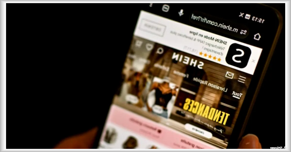 Shein face à de nouveaux défis en France