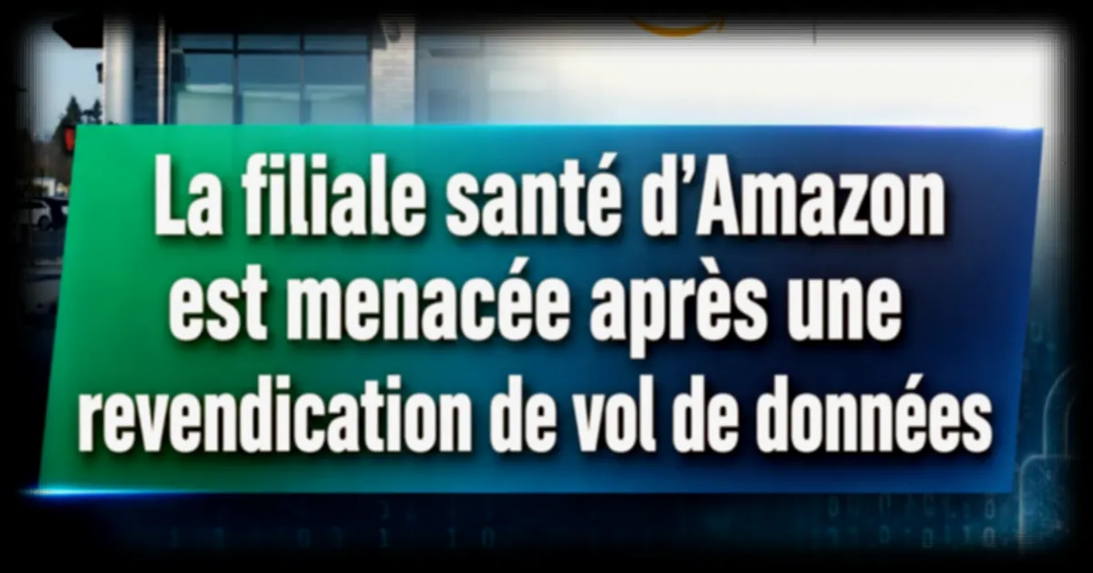 Amazon confronté à une revendication de piratage visant sa filiale santé One Medical