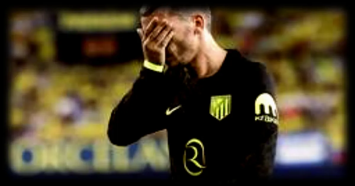 Atlético Madrid écrasé 5-1 par Villarreal en clôture de Liga : le dernier match de Griezmann tourne au cauchemar
