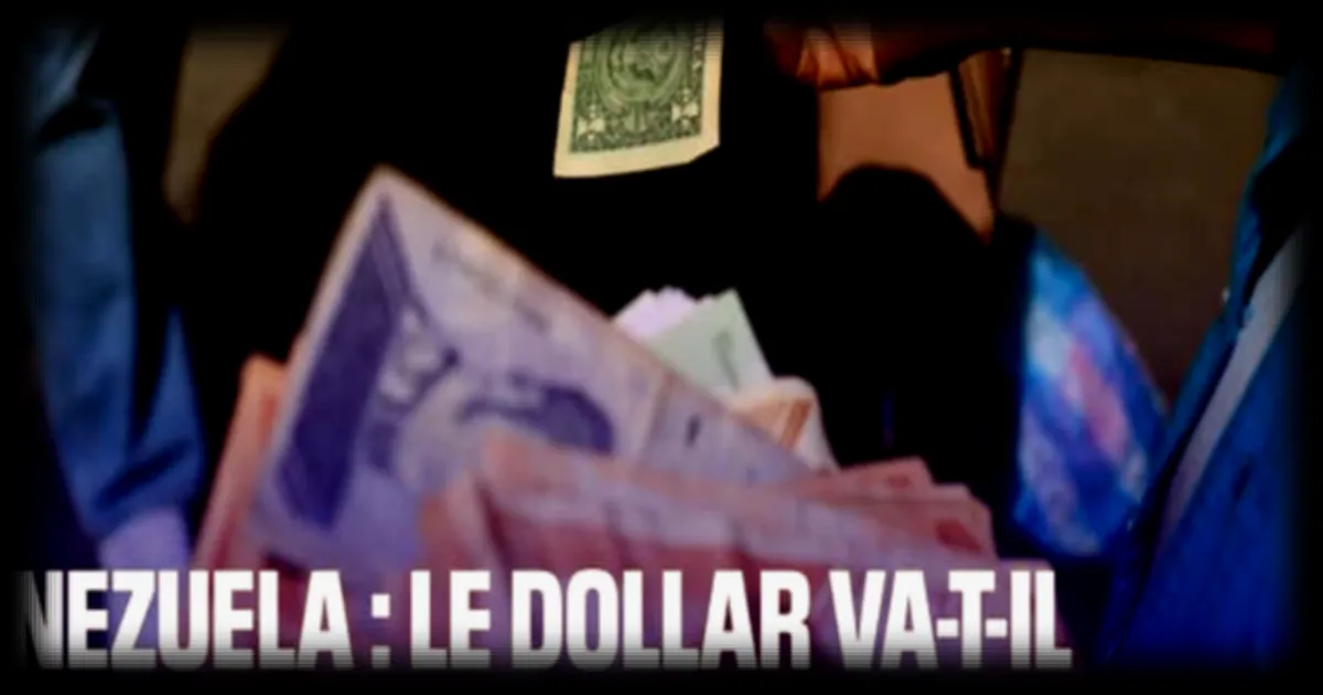 Au Venezuela, le dollar s’impose-t-il comme monnaie dominante face au bolivar ?