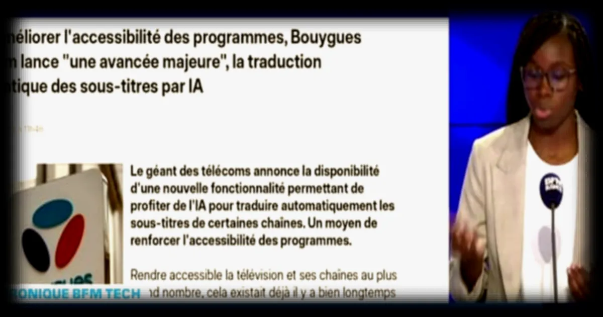 Bouygues Telecom révolutionne l'accessibilité avec la traduction automatique des sous-titres par IA