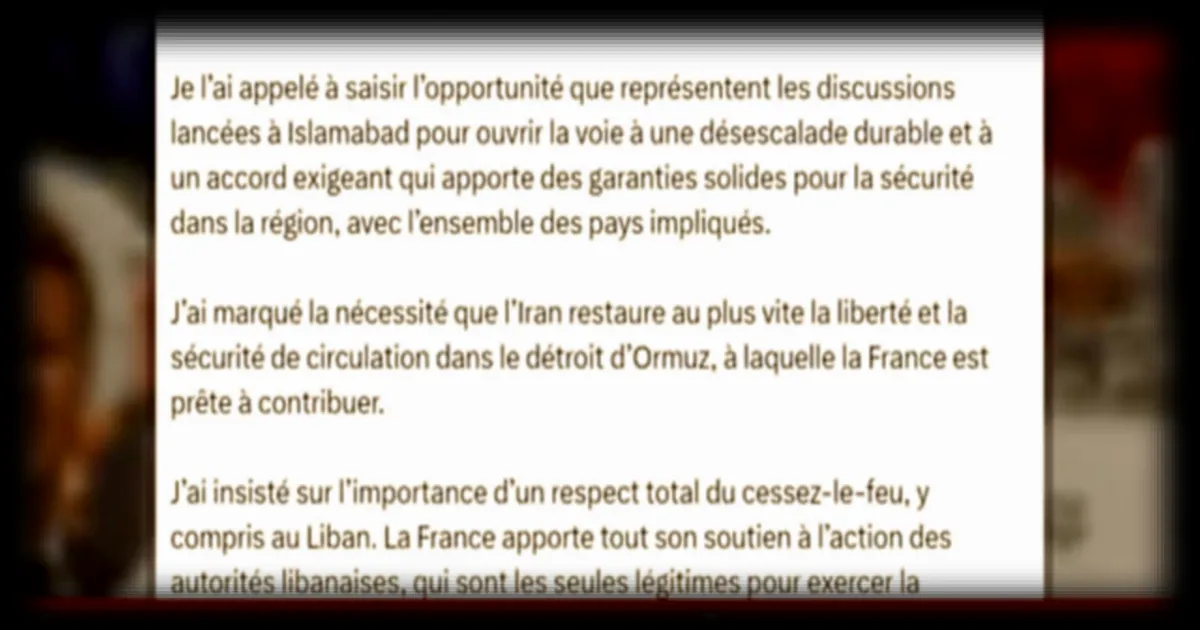 Emmanuel Macron encourage le président iranien à saisir l'opportunité des discussions au Pakistan pour une désescalade durable