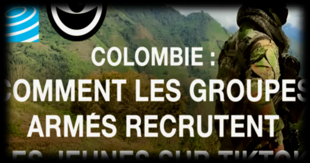 En Colombie, les groupes armés recrutent des jeunes via TikTok
