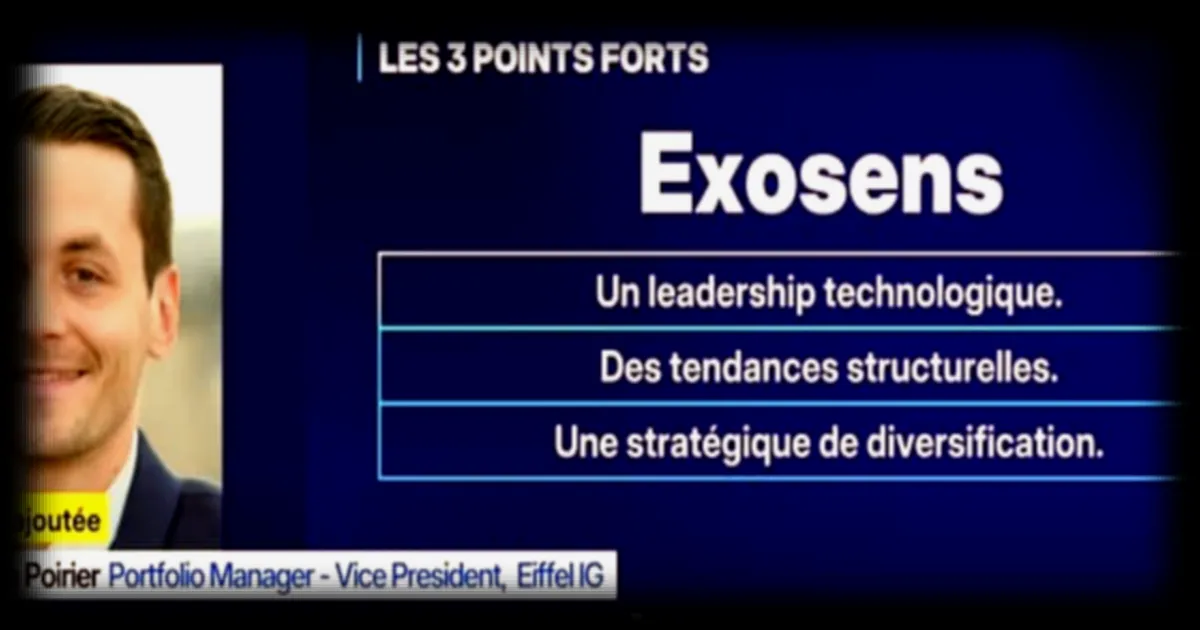 Exosens mise en avant par BFM Business pour sa valeur ajoutée en Bourse