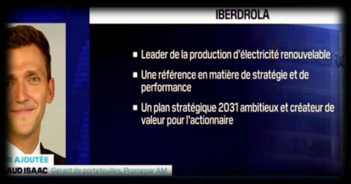 Iberdrola appréciée des investisseurs