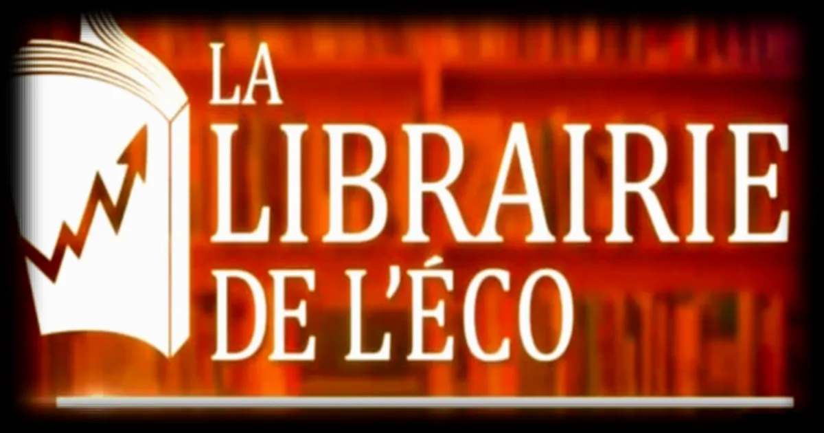 La librairie de l'éco - Retour sur l'émission du Samedi 21 février