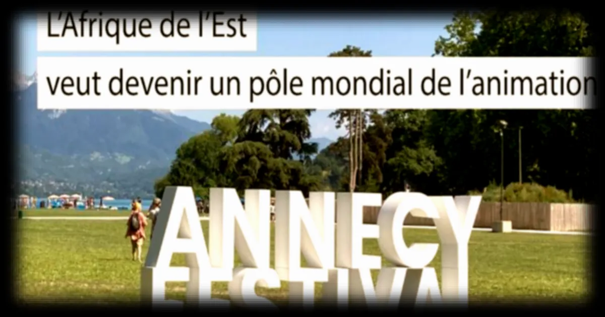 L'Afrique de l'Est mise sur l'animation : le Kenya, l'Éthiopie et l'Ouganda présentent leurs projets à Annecy