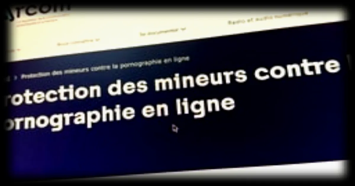 L’Arcom engage des procédures contre 31 sites pornographiques pour défaut de vérification d’âge