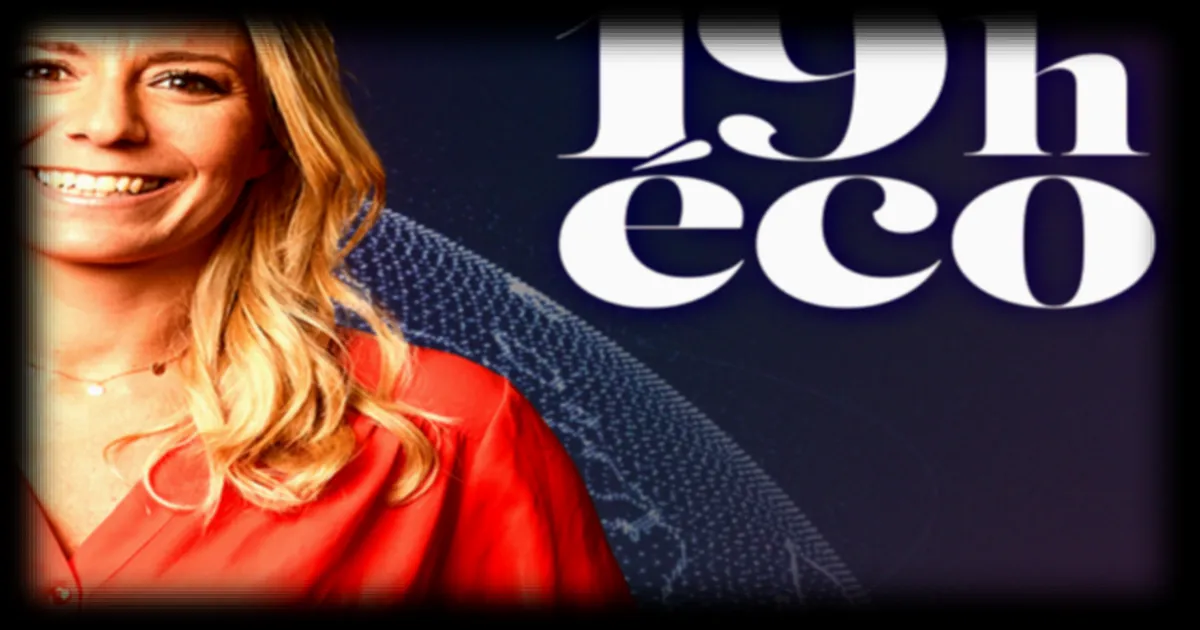 Le 19h Eco : Retour sur les Actualités Économiques et Internationales