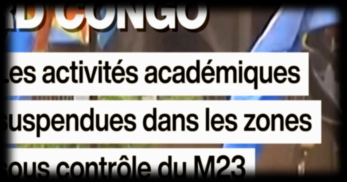 Le gouvernement de la RDC suspend les cours dans les zones contrôlées par l'AFC/M23