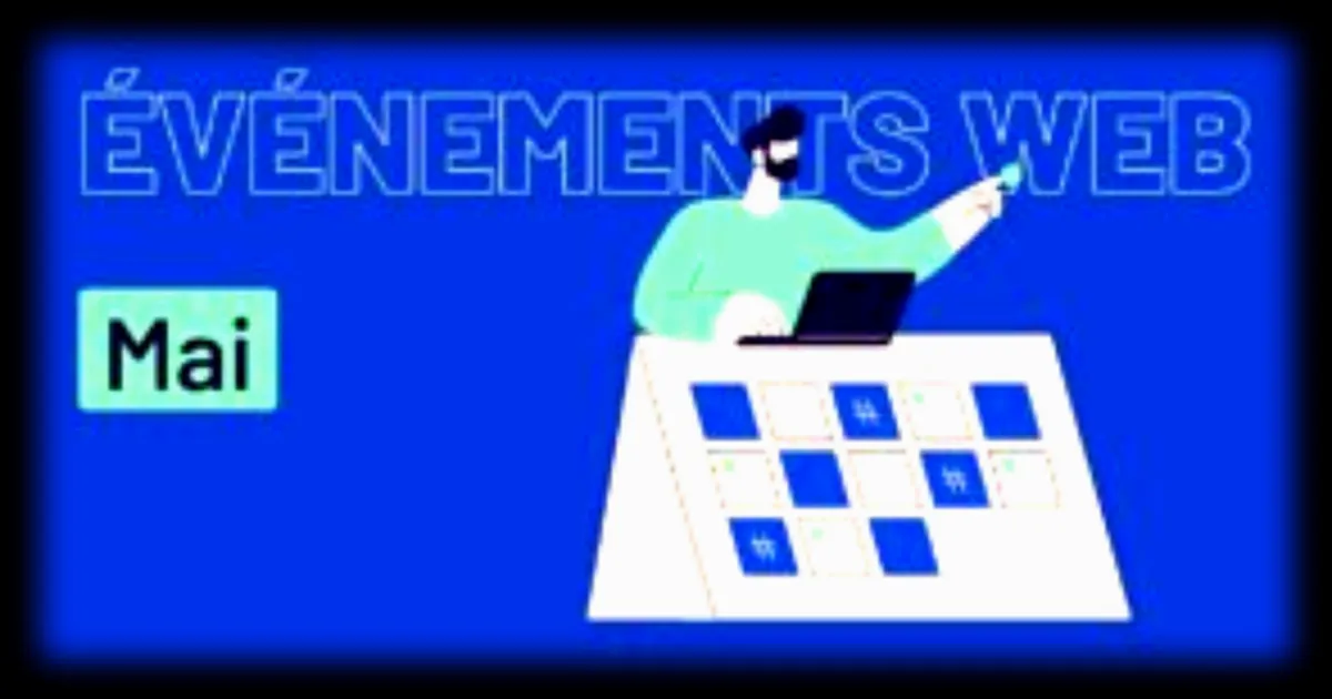 Les 7 événements incontournables de mai 2026 à ne pas manquer