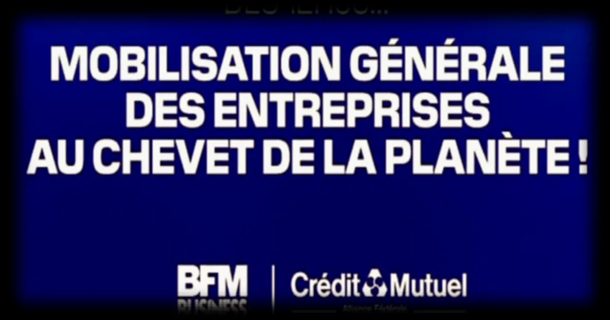 Mobilisation générale des entreprises pour la planète