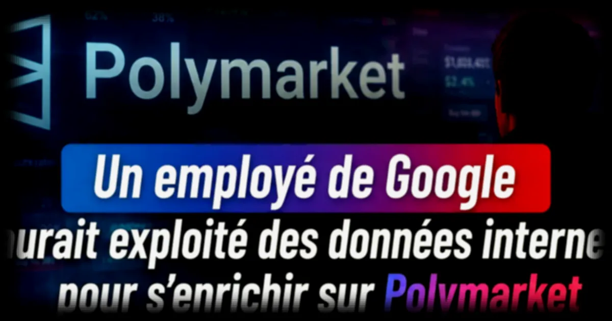 Un ingénieur de Google arrêté pour avoir réalisé 1,2 million de dollars de gains grâce à des données confidentielles