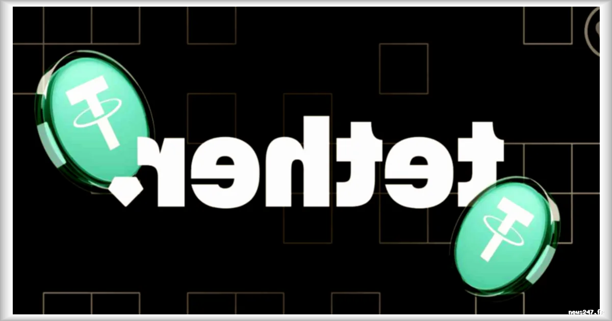 Tether mande un cabinet Big Four pour son 1er audit complet