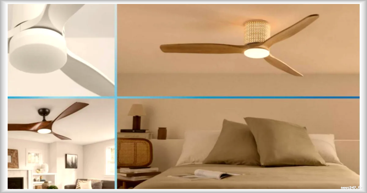 Ventilateurs de plafond silencieux et connectés : les critères de choix et modèles phares en 2026 selon Frandroid