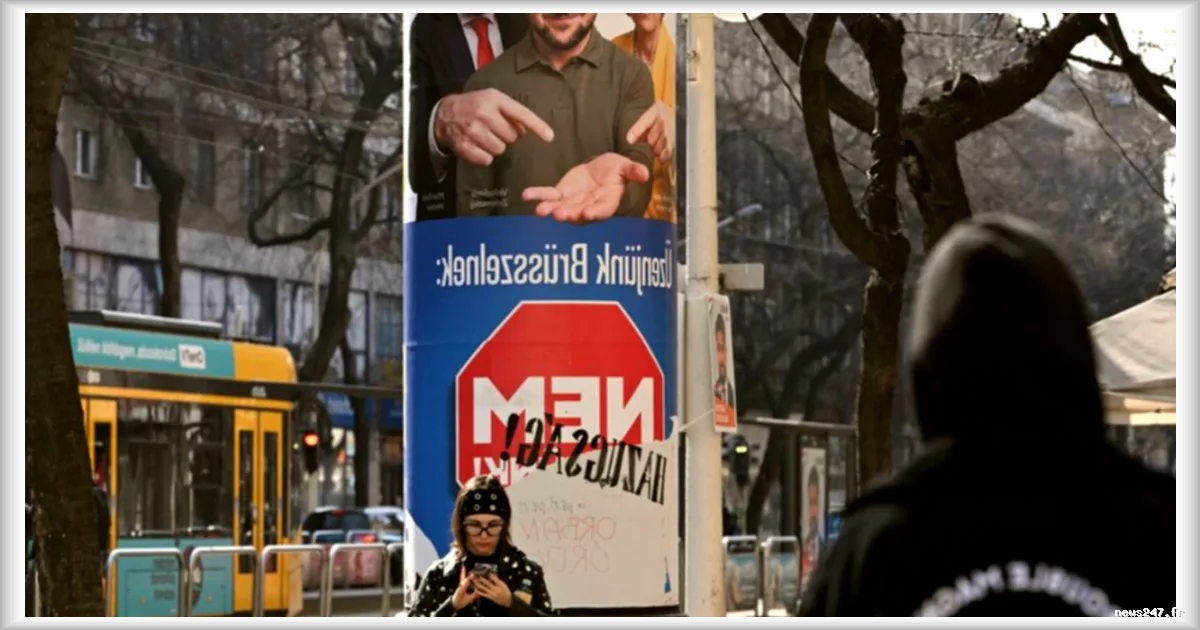 Viktor Orban diabolise l'Ukraine pour s'accrocher au pouvoir